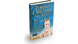 gabrielle, moore, female, revealed, orgasm, sex, vaginal, clitoris, anal, stages, mistakes, penetration, secrets,