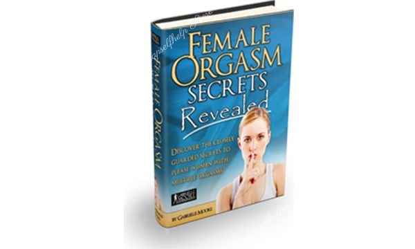 gabrielle, moore, female, revealed, orgasm, sex, vaginal, clitoris, anal, stages, mistakes, penetration, secrets,